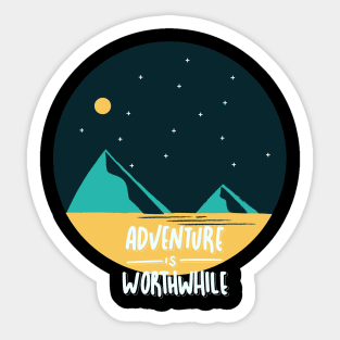 Adventure is worthwhile Explore the world travel lover summer holidays vacation Sticker